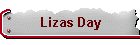 Lizas Day