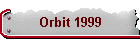 Orbit 1999